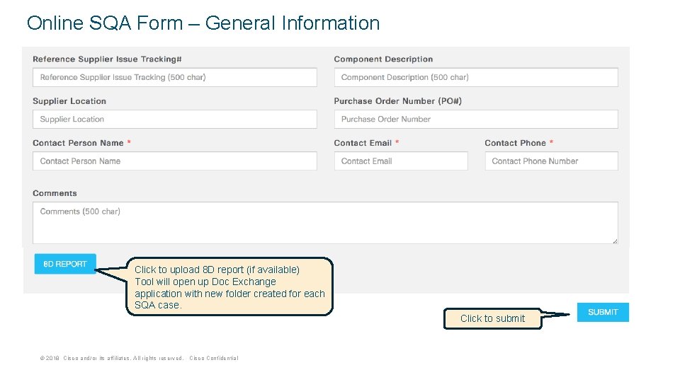 Online SQA Form – General Information Click to upload 8 D report (if available)