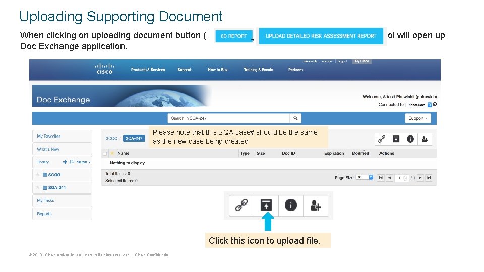 Uploading Supporting Document When clicking on uploading document button ( ), tool will open