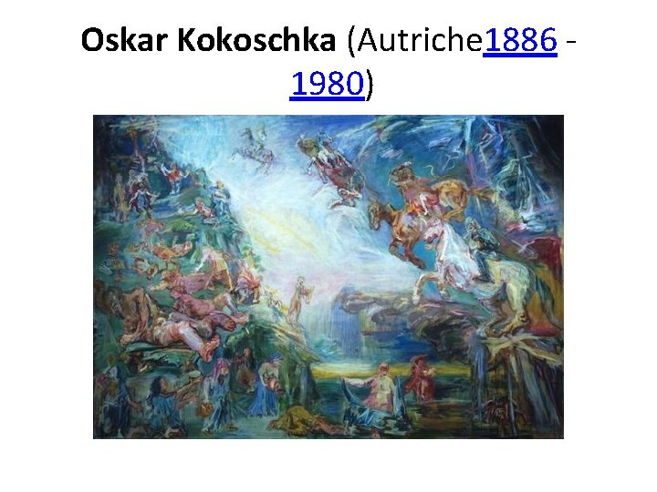 Oskar Kokoschka (Autriche 1886 1980) 