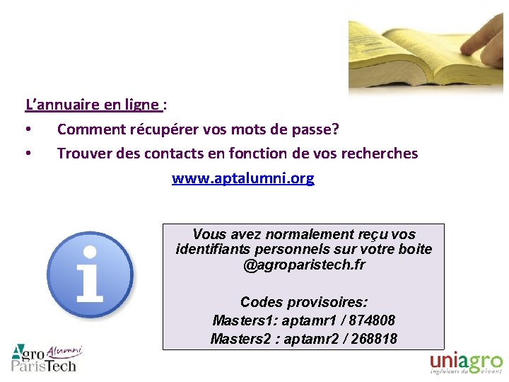 L’annuaire en ligne : • Comment récupérer vos mots de passe? • Trouver des