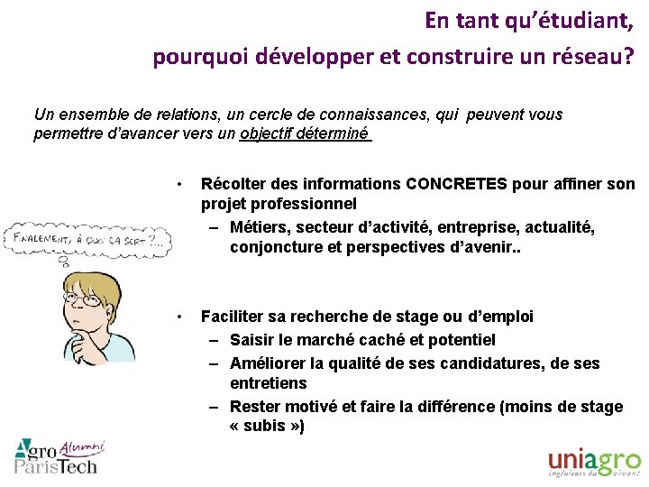 En tant qu’étudiant, pourquoi développer et construire un réseau? Un ensemble de relations, un