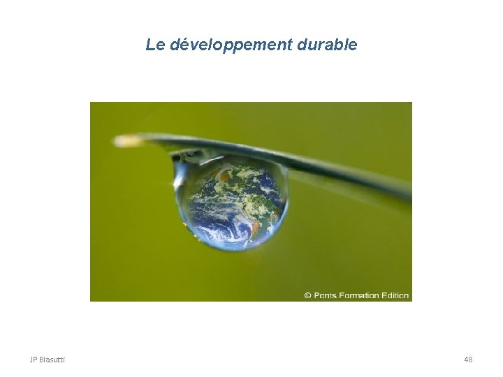 Le développement durable JP Biasutti 48 