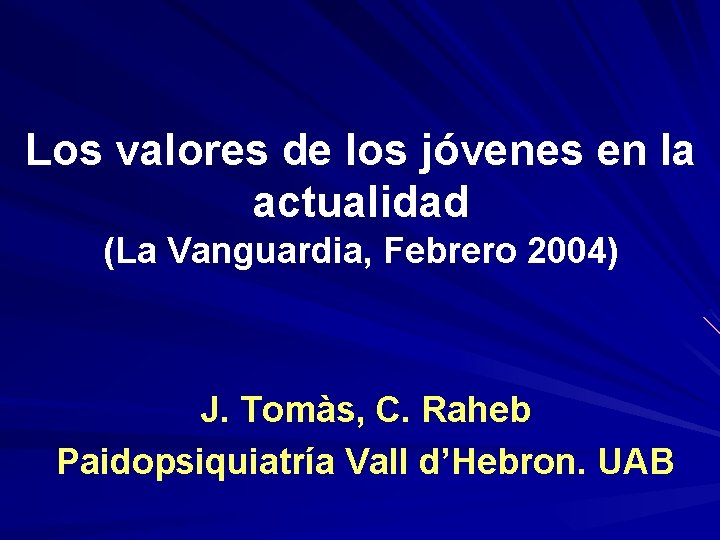 Los valores de los jóvenes en la actualidad (La Vanguardia, Febrero 2004) J. Tomàs,