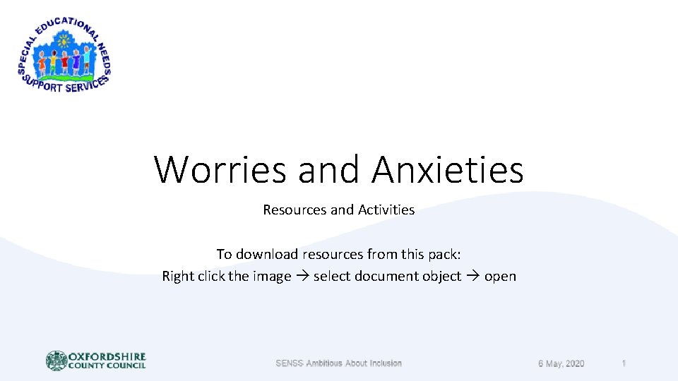 Worries and Anxieties Resources and Activities To download resources from this pack: Right click Worries and Anxieties Resources and Activities To download resources from this pack: Right click