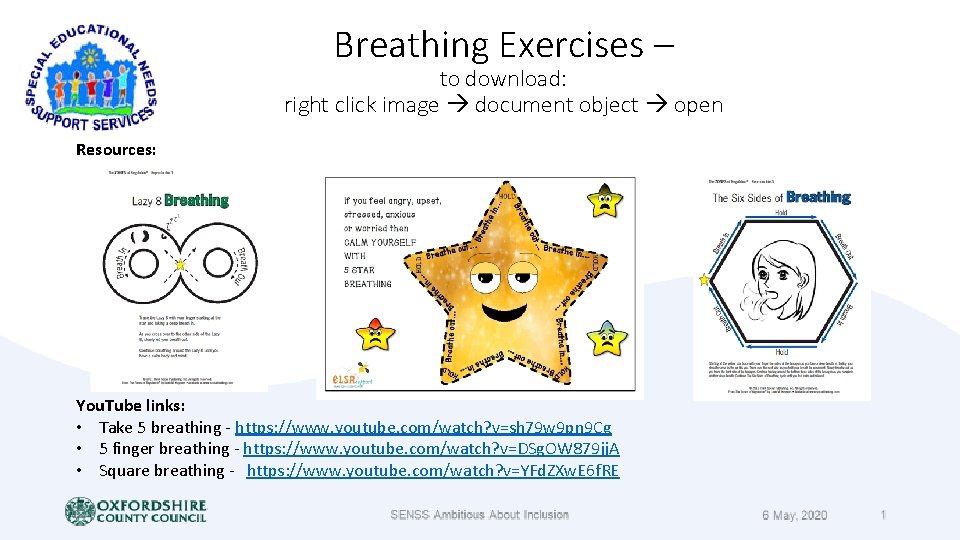 Breathing Exercises – to download: right click image document object open Resources: You. Tube Breathing Exercises – to download: right click image document object open Resources: You. Tube