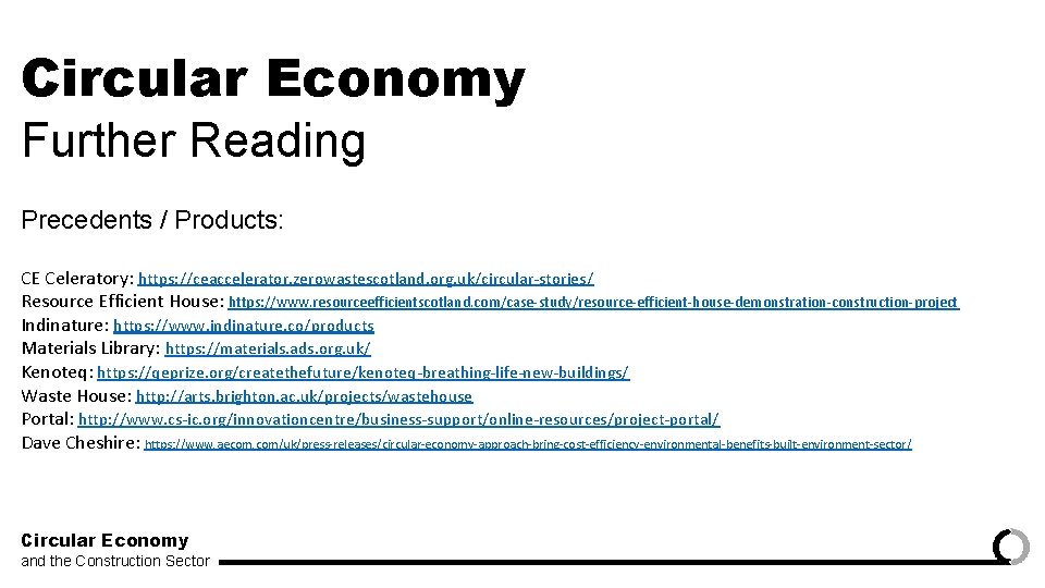 Circular Economy the Construction Sector The Circular Economy