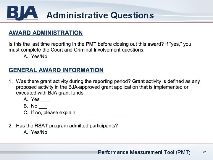 Administrative Questions Performance Measurement Tool (PMT) 22 