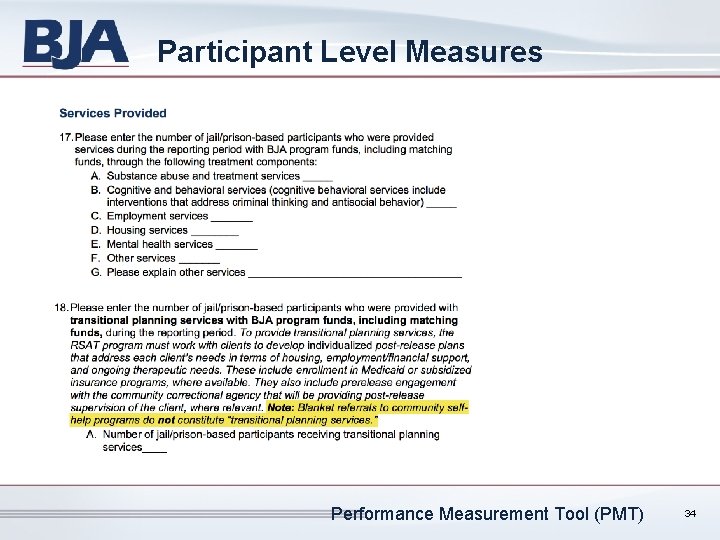 Participant Level Measures Performance Measurement Tool (PMT) 34 