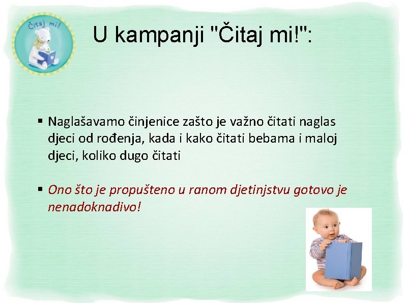 U kampanji "Čitaj mi!": Naglašavamo činjenice zašto je važno čitati naglas djeci od rođenja,