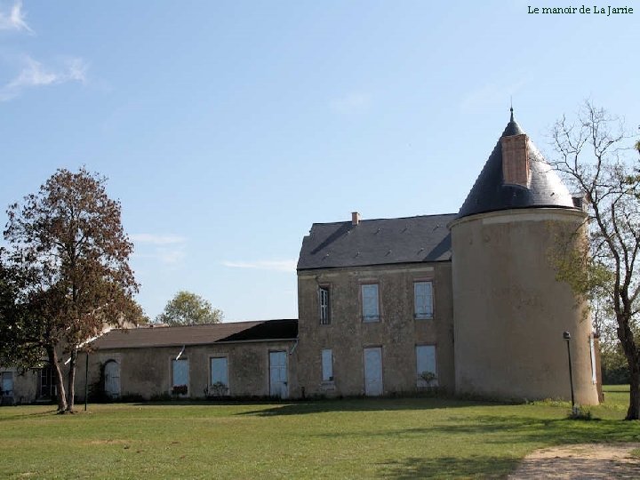 Le manoir de La Jarrie 