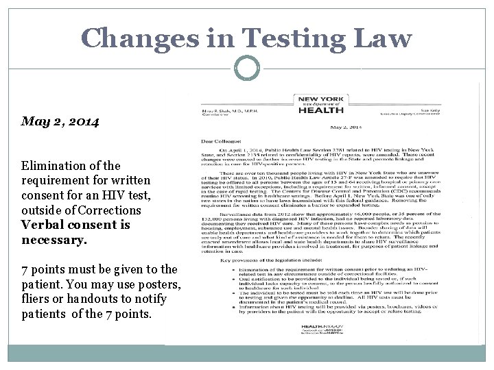 Changes in Testing Law May 2, 2014 Elimination of the requirement for written consent Changes in Testing Law May 2, 2014 Elimination of the requirement for written consent