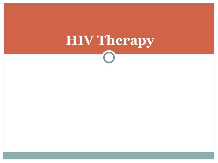 HIV Therapy HIV Therapy