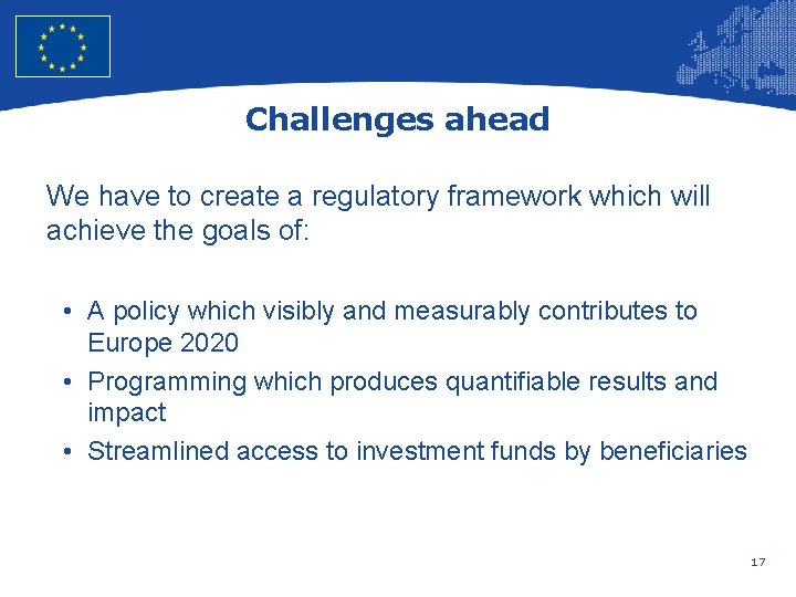 European Union Regional Policy – Employment, Social Affairs and Inclusion Challenges ahead We have