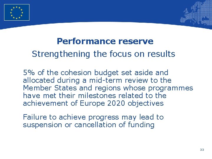 European Union Regional Policy – Employment, Social Affairs and Inclusion Performance reserve Strengthening the