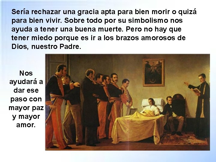 Sería rechazar una gracia apta para bien morir o quizá para bien vivir. Sobre Sería rechazar una gracia apta para bien morir o quizá para bien vivir. Sobre