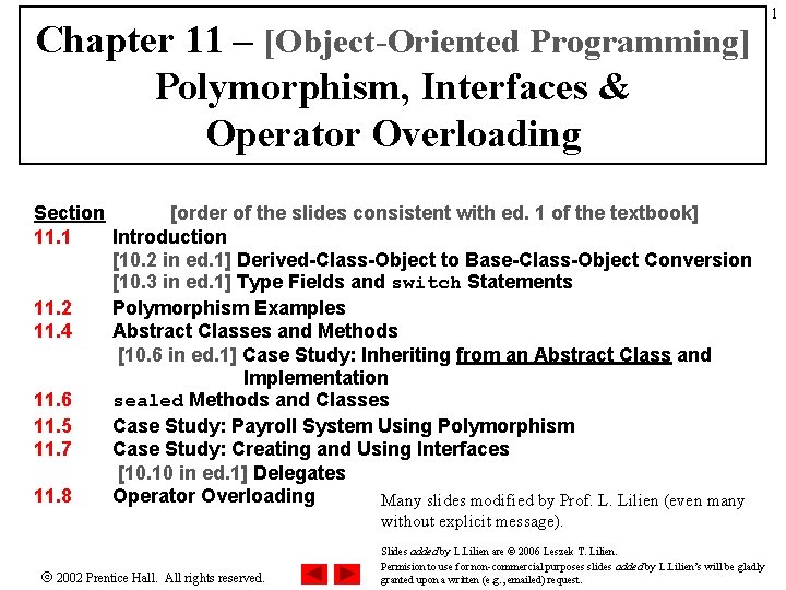 Chapter 11 – [Object-Oriented Programming] Polymorphism, Interfaces & Operator Overloading Section [order of the