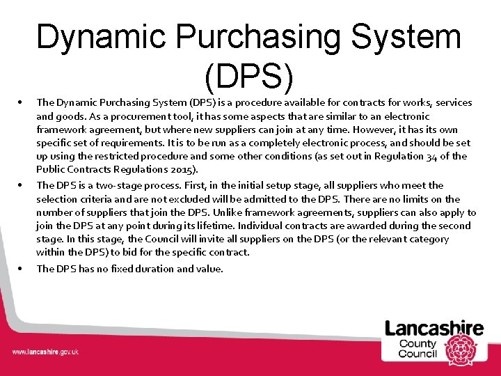 Dynamic Purchasing System (DPS) • • • The Dynamic Purchasing System (DPS) is a