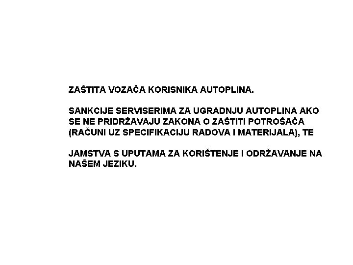 ZAŠTITA VOZAČA KORISNIKA AUTOPLINA. SANKCIJE SERVISERIMA ZA UGRADNJU AUTOPLINA AKO SE NE PRIDRŽAVAJU ZAKONA