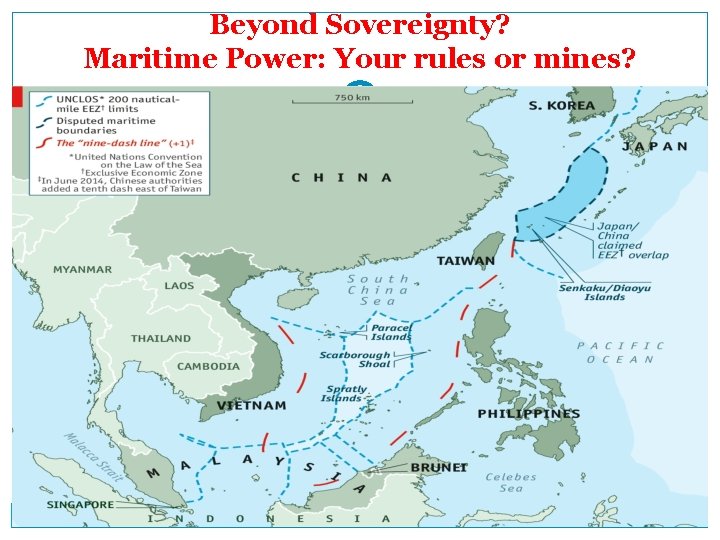 Beyond Sovereignty? Maritime Power: Your rules or mines? 