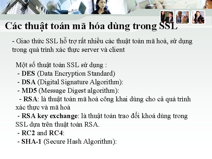 Các thuật toán mã hóa dùng trong SSL - Giao thức SSL hỗ trợ