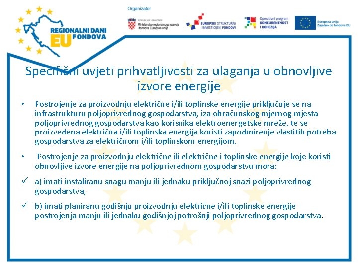 Specifični uvjeti prihvatljivosti za ulaganja u obnovljive izvore energije • Postrojenje za proizvodnju električne