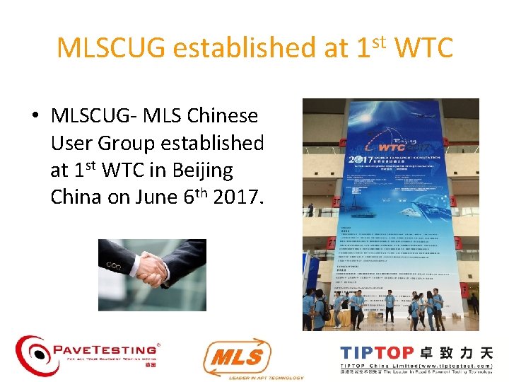 MLSCUG established at 1 st WTC • MLSCUG- MLS Chinese User Group established at MLSCUG established at 1 st WTC • MLSCUG- MLS Chinese User Group established at
