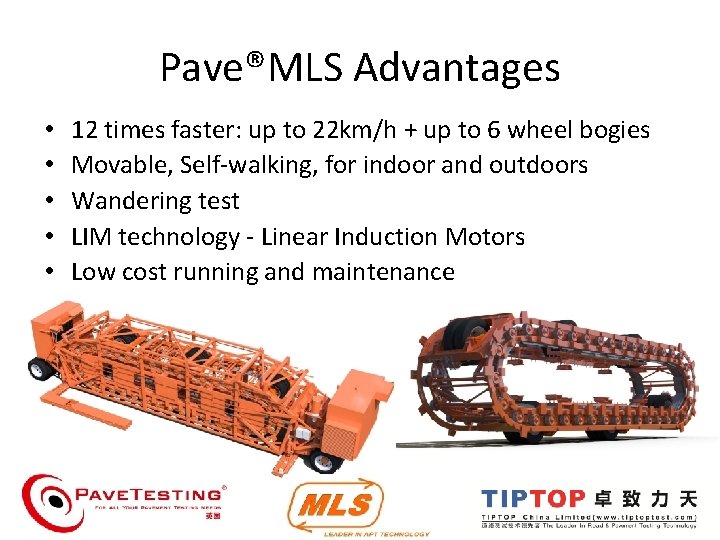 Pave®MLS Advantages • • • 12 times faster: up to 22 km/h + up Pave®MLS Advantages • • • 12 times faster: up to 22 km/h + up