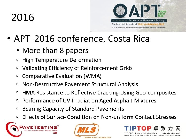 2016 • APT 2016 conference, Costa Rica • More than 8 papers High Temperature 2016 • APT 2016 conference, Costa Rica • More than 8 papers High Temperature