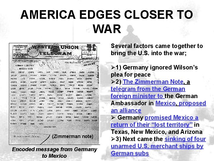AMERICA EDGES CLOSER TO WAR Several factors came together to bring the U. S. AMERICA EDGES CLOSER TO WAR Several factors came together to bring the U. S.