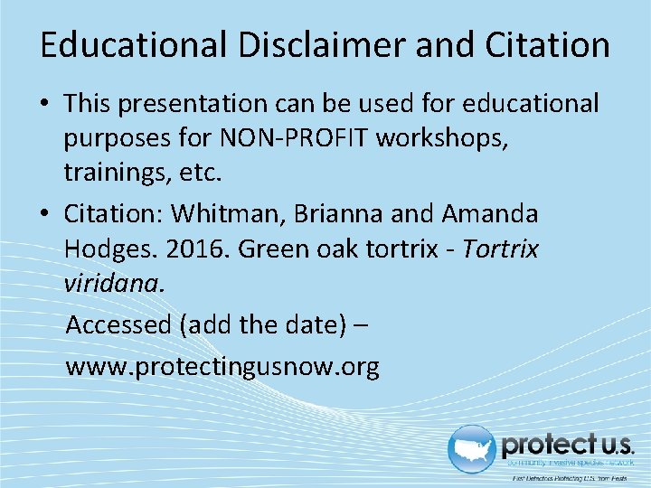 Educational Disclaimer and Citation • This presentation can be used for educational purposes for