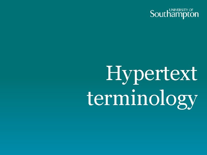 Hypertext terminology Hypertext terminology