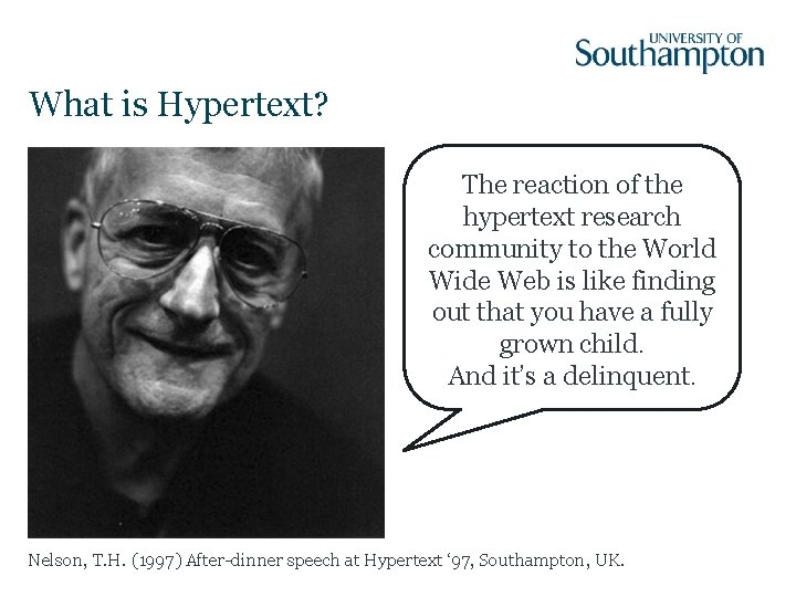 What is Hypertext? The reaction of the hypertext research community to the World Wide What is Hypertext? The reaction of the hypertext research community to the World Wide