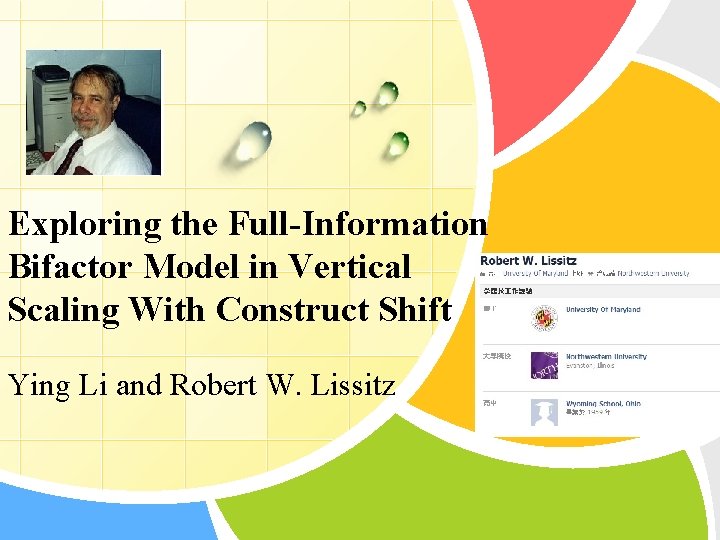 Exploring the Full-Information Bifactor Model in Vertical Scaling With Construct Shift Ying Li and