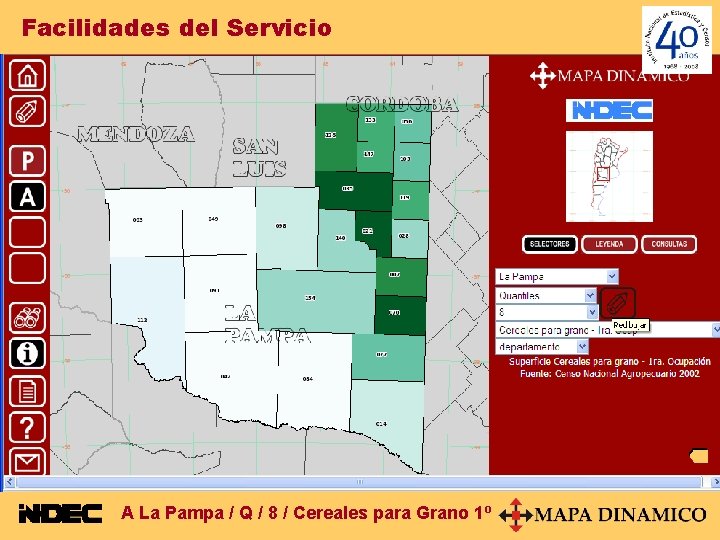 Facilidades del Servicio A La Pampa / Q / 8 / Cereales para Grano