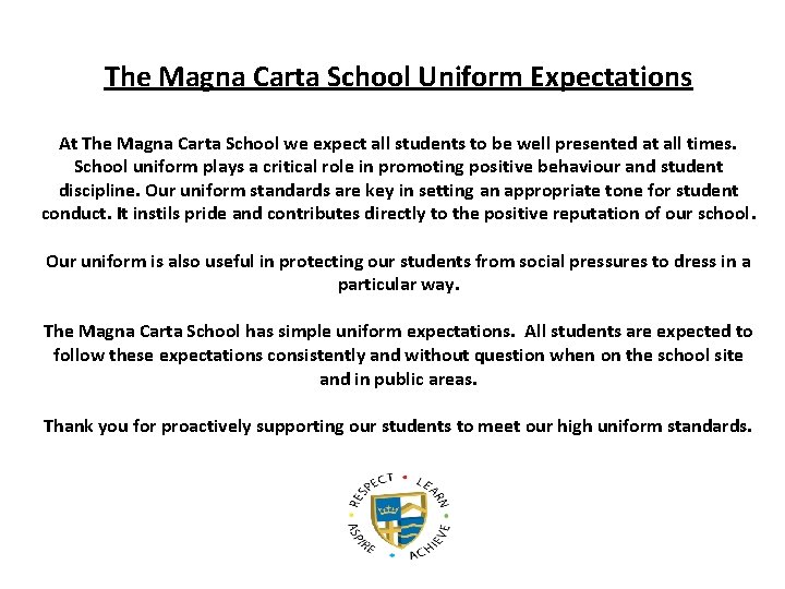 The Magna Carta School Uniform Expectations At The Magna Carta School we expect all