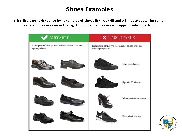 Shoes Examples (This list is not exhaustive but examples of shoes that we will