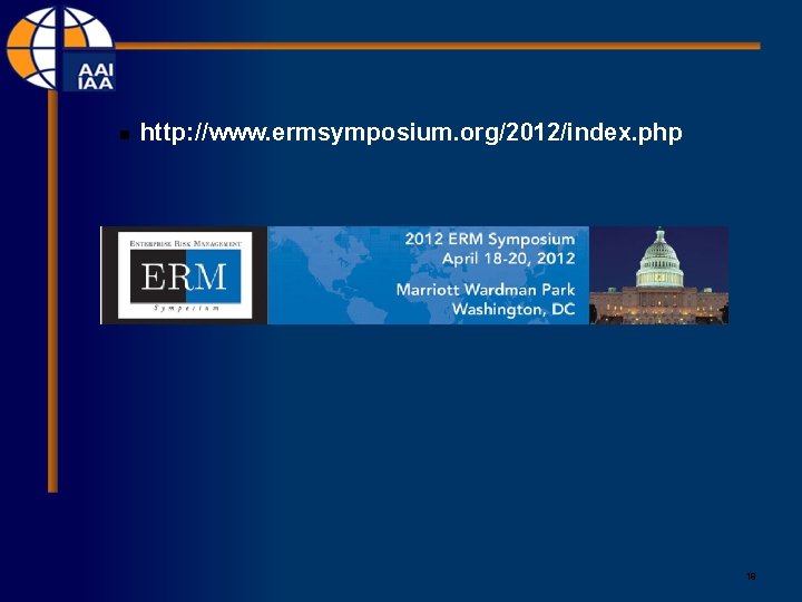 n http: //www. ermsymposium. org/2012/index. php 19 