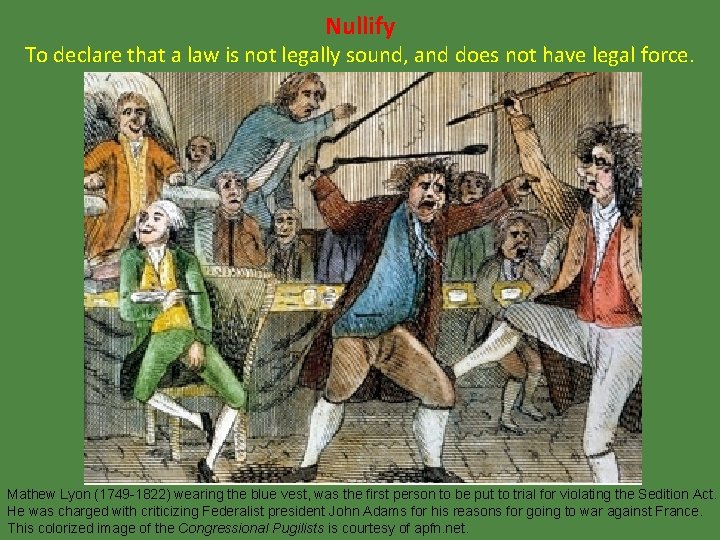 Nullify To declare that a law is not legally sound, and does not have