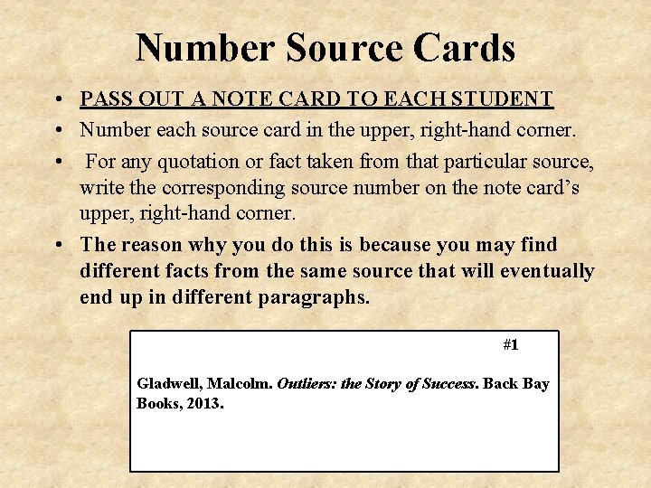 Number Source Cards • PASS OUT A NOTE CARD TO EACH STUDENT • Number