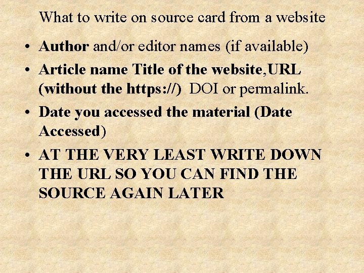 What to write on source card from a website • Author and/or editor names