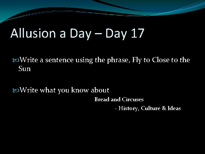 Allusion a Day – Day 17 Write a sentence using the phrase, Fly to Allusion a Day – Day 17 Write a sentence using the phrase, Fly to