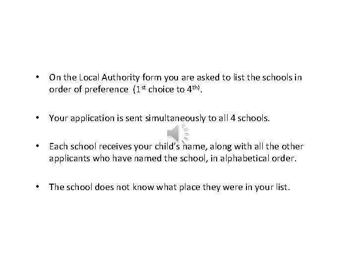 • On the Local Authority form you are asked to list the schools • On the Local Authority form you are asked to list the schools