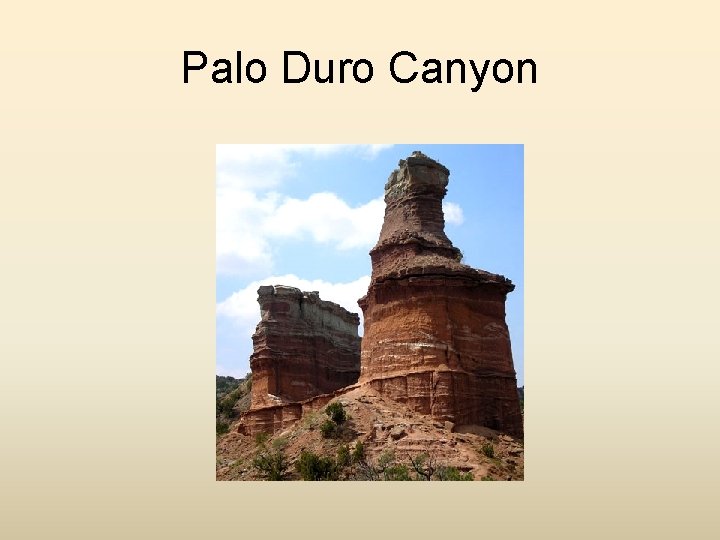 Palo Duro Canyon 