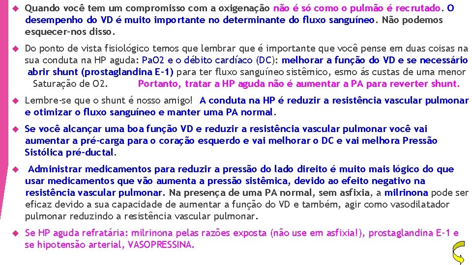  Quando você tem um compromisso com a oxigenação não é só como o