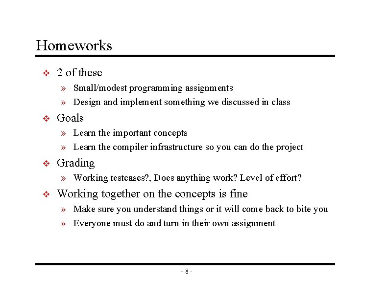 Homeworks v 2 of these » Small/modest programming assignments » Design and implement something Homeworks v 2 of these » Small/modest programming assignments » Design and implement something