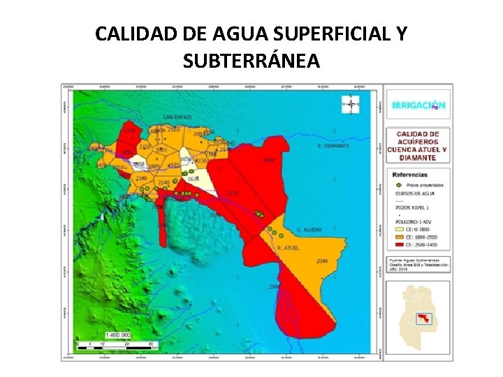 CALIDAD DE AGUA SUPERFICIAL Y SUBTERRÁNEA 