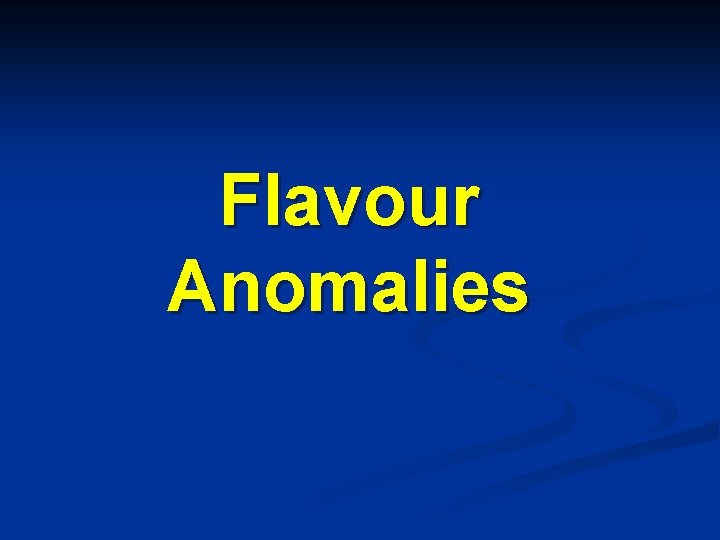Flavour Anomalies 