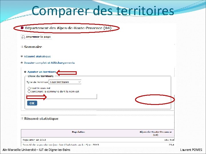 Comparer des territoires Aix-Marseille Université – IUT de Digne-les-Bains Laurent POMES 
