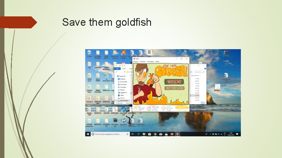 Save them goldfish 