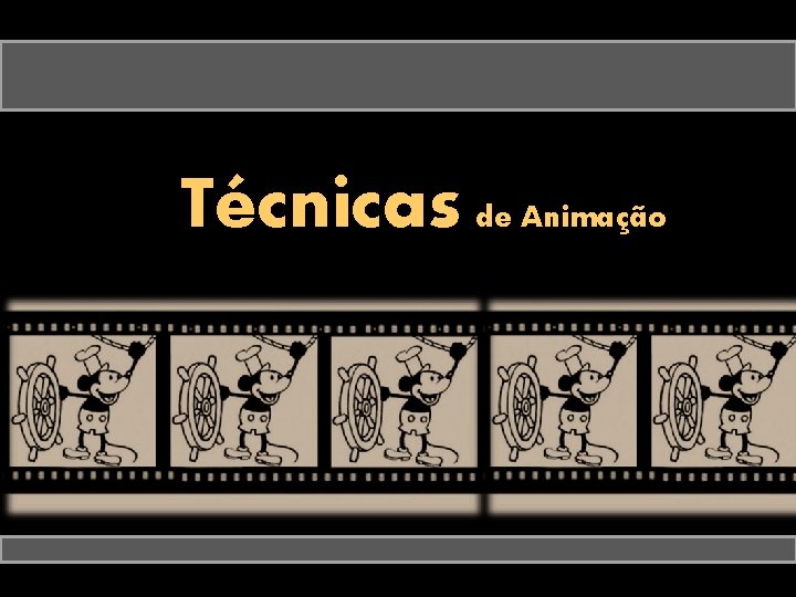 Técnicas de Animação 